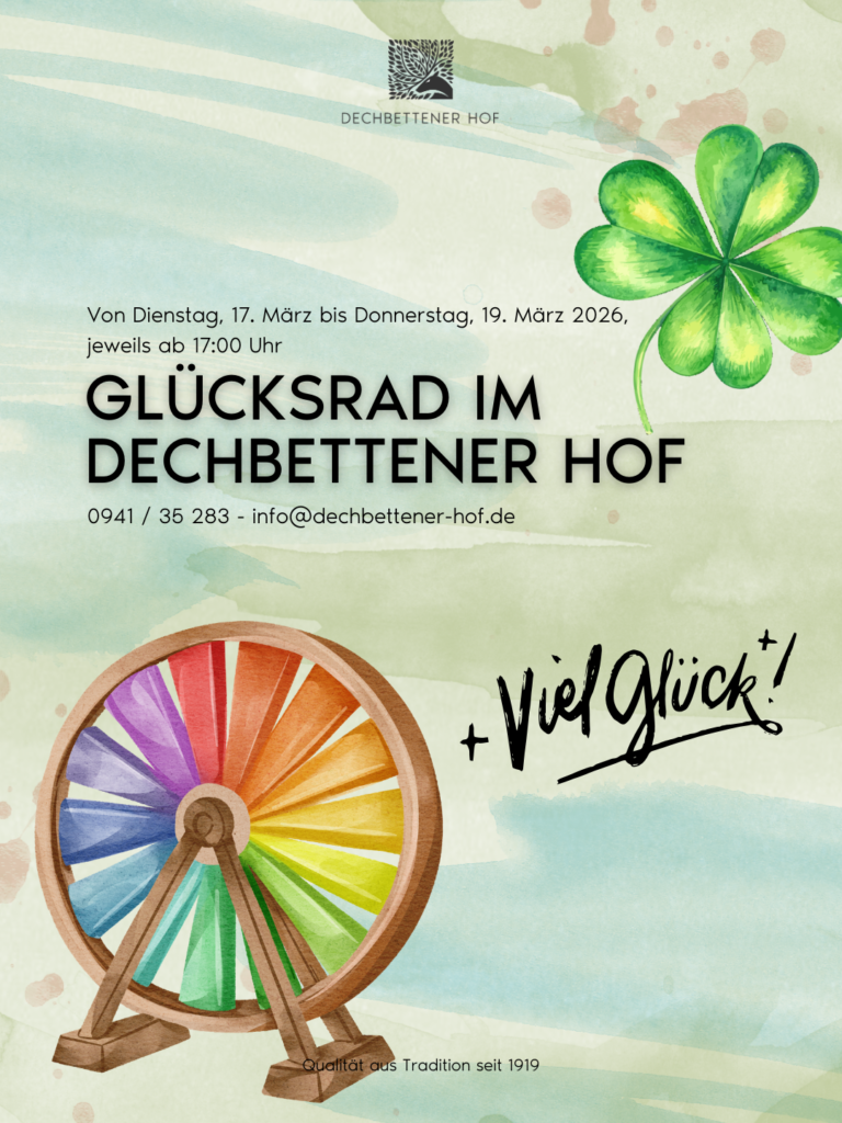 Glücksrad im Dechbettener Hof