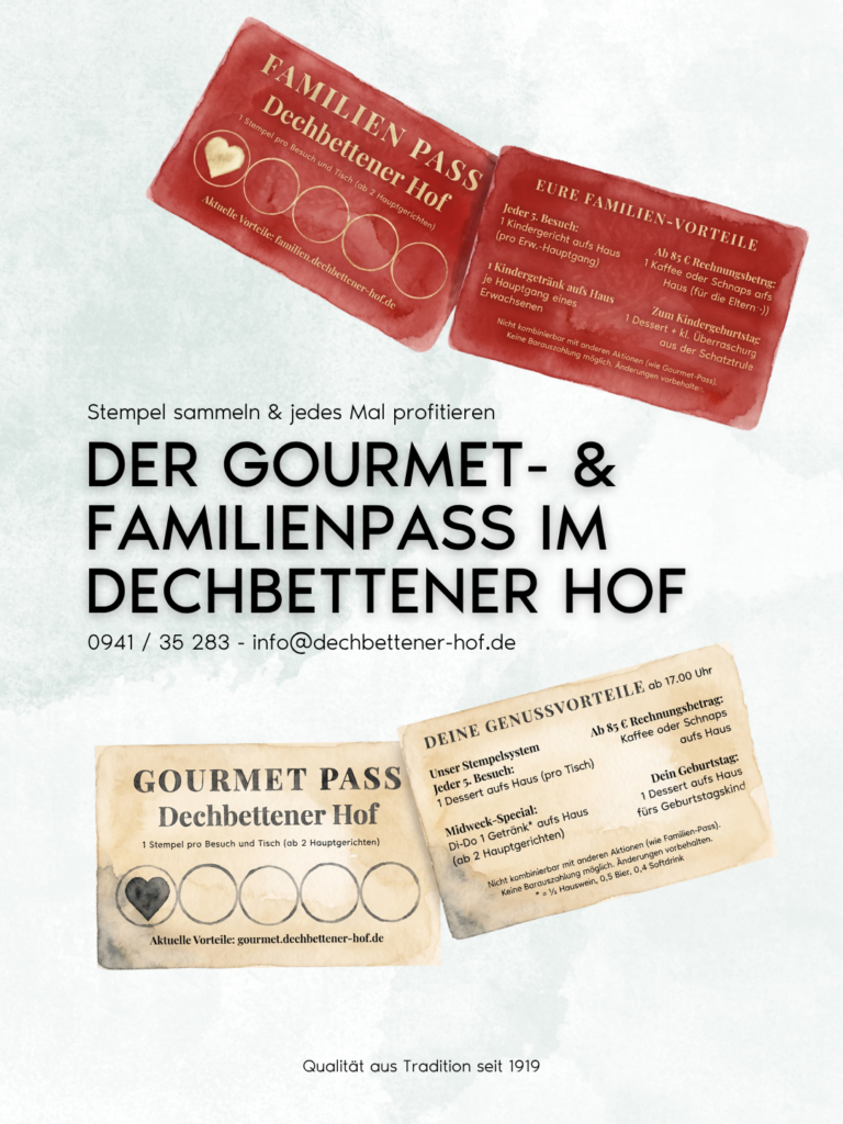 Gourmet- & Familienpass im Dechbettener Hof